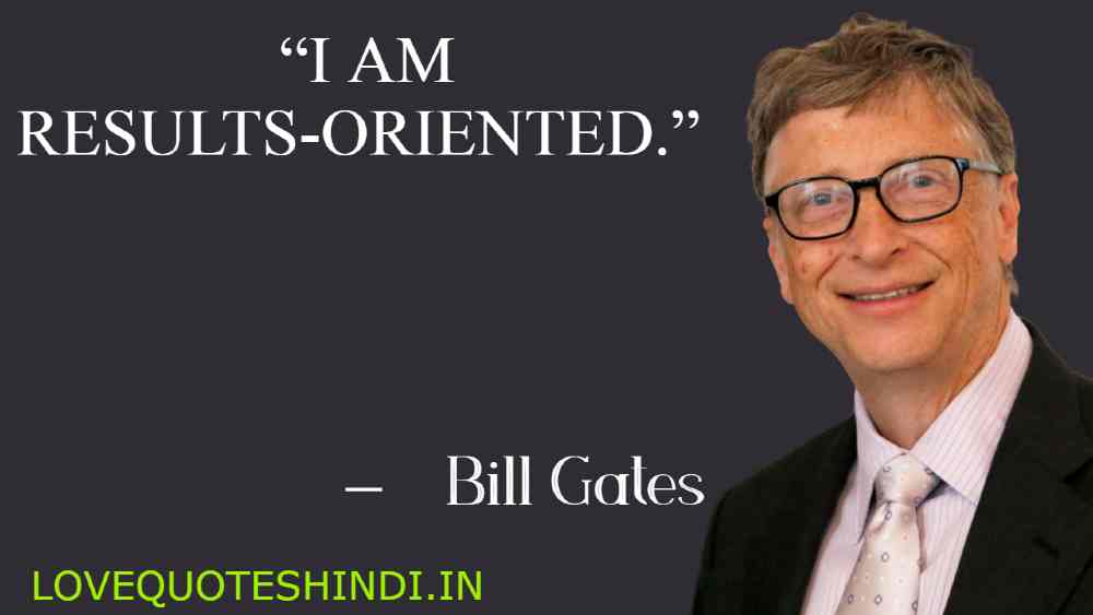 “I am results-oriented.”
