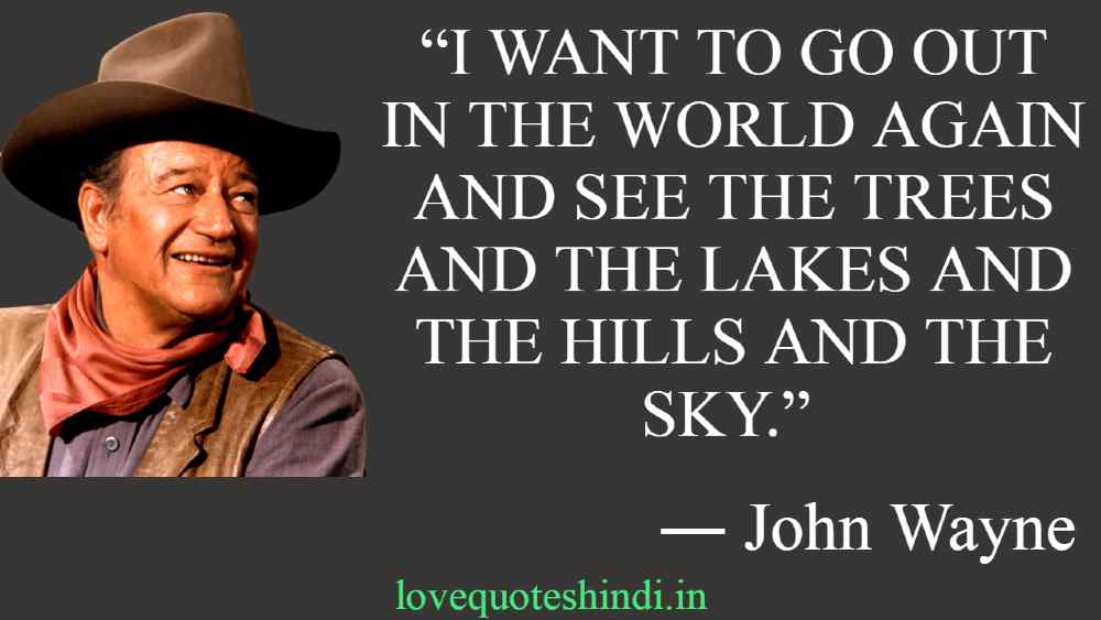 John Wayne famous quotes