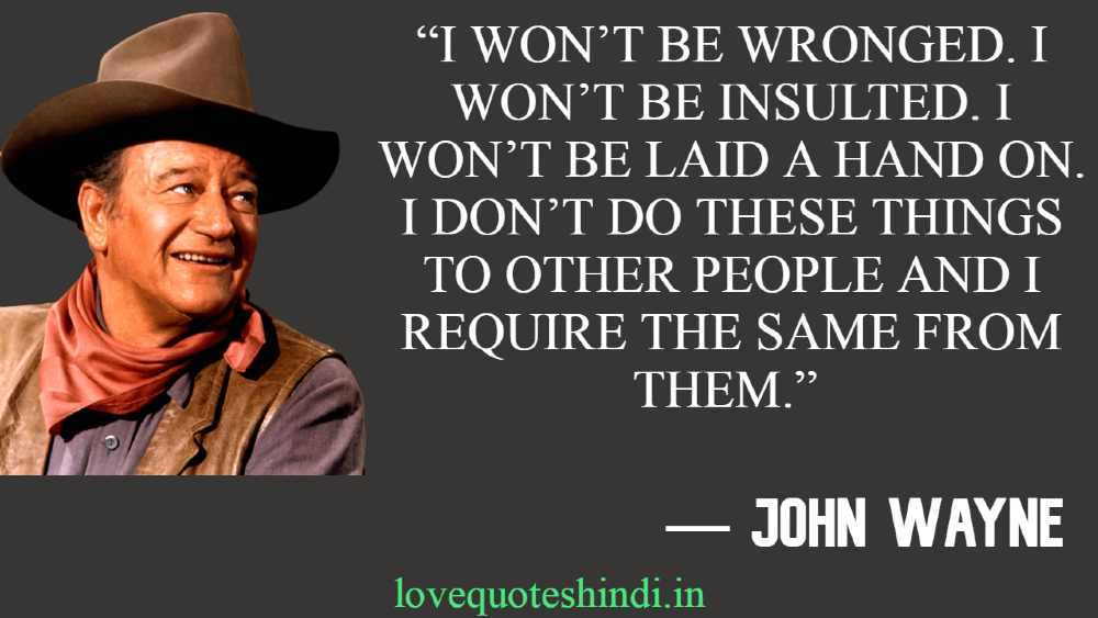 Famous John Wayne Quotes